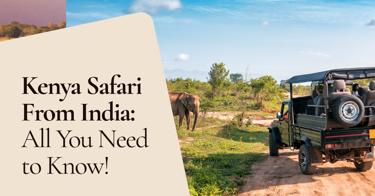 Kenya Safari From India